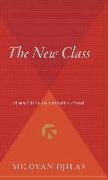 The New Class: An Analysis of the Communist System
