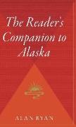 The Reader's Companion to Alaska