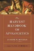 The Harvest Handbook (TM) of Apologetics