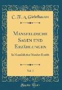 Mansfeldsche Sagen und Erzählungen, Vol. 2