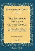 The Edinburgh Review, or Critical Journal, Vol. 49