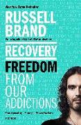 Recovery: Freedom from Our Addictions