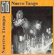 Nuevo Tango 02. Nuestro Tiempo