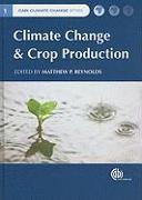 Climate Change and Crop Production