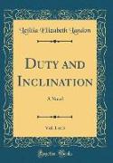 Duty and Inclination, Vol. 1 of 3