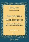 Deutsches Wörterbuch, Vol. 4