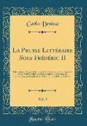 La Prusse Littéraire Sous Frédéric II, Vol. 3