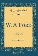 W. A Ford