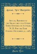Annual Reports of the Selectmen and Other Town Officers of Alstead, N. H. For the Year Ending December 31, 1983 (Classic Reprint)