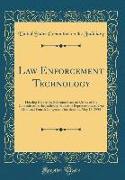Law Enforcement Technology