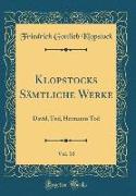 Klopstocks Sämtliche Werke, Vol. 10