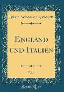 England und Italien, Vol. 1 (Classic Reprint)