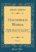 Household Words, Vol. 14