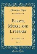 Essays, Moral and Literary, Vol. 2 (Classic Reprint)