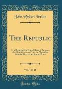 The Republic, Vol. 4 of 18
