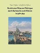 Bericht einer Reise von Thüringen durch Sachsen bis nach Böhmen im Jahr 1823