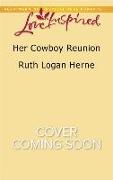 Her Cowboy Reunion