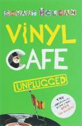 Vinyl Cafe Unplugged