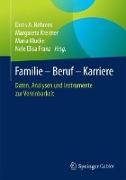 Familie ¿ Beruf ¿ Karriere