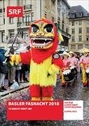 Basler Fasnacht 2018 - «D Boscht Goot ab»