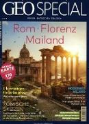 Rom, Florenz, Mailand
