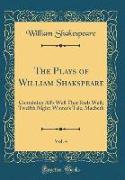 The Plays of William Shakspeare, Vol. 4