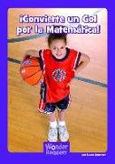 ¡convierte Un Gol Por La Matemática!