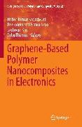 Graphene-Based Polymer Nanocomposites in Electronics