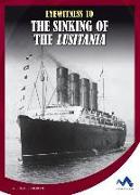 Eyewitness to the Sinking of the Lusitania