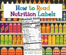 How to Read Nutrition Labels