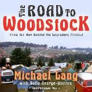 The Road to Woodstock