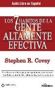 Los 7 Hábitos de la Gente Altamente Efectiva (the 7 Habits of Highly Effective People)