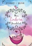 Mein Einhorn-Freundebuch