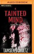 A Tainted Mind