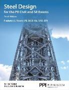 Ppi Steel Design for the Pe Civil and Se Exams, 3rd Edition - A Complete Guide for the Ncees Pe Civil and Se Exams