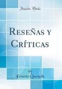 Reseñas y Críticas (Classic Reprint)