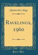 Ravelings, 1960 (Classic Reprint)
