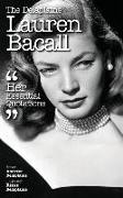 The Delaplaine Lauren Bacall - Her Essential Quotations