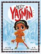 Meet Yasmin!