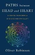 Paths Between Head and Heart: Exploring the Harmonies of Science and Spirituality