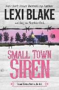 Small Town Siren: Texas Sirens Book 1