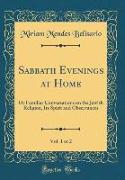 Sabbath Evenings at Home, Vol. 1 of 2