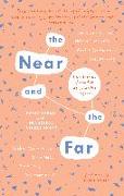 The Near and the Far: New Stories from the Asia-Pacific Region