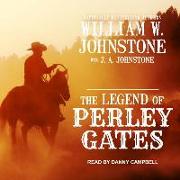 The Legend of Perley Gates