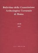 Bullettino Della Commissione Archeologica Comunale Di Roma 117, 2016