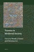 Trauma in Medieval Society