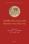 Buddhist Encounters and Identities Across East Asia