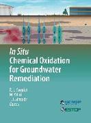 In Situ Chemical Oxidation for Groundwater Remediation