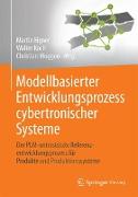 Modellbasierter Entwicklungsprozess cybertronischer Systeme