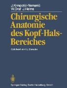 Chirurgische Anatomie des Kopf-Hals-Bereiches